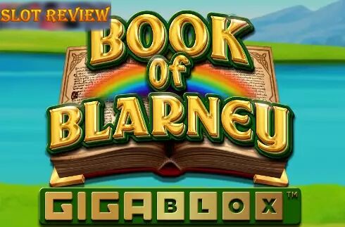 Book Of Blarney Gigablox Slot Review